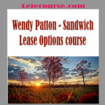 Wendy Patton - Sandwich Lease Options course digital