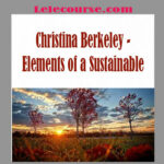 Christina Berkeley - Elements of a Sustainable digital