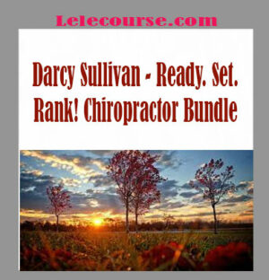 Darcy Sullivan - Ready. Set. Rank! Chiropractor Bundle digital