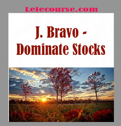 J. Bravo - Dominate Stocks digital