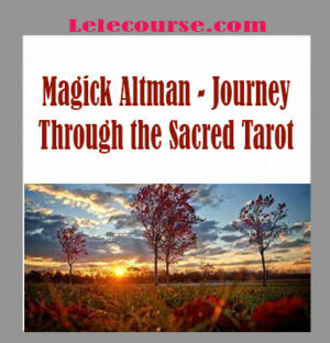 Magick Altman - Journey Through the Sacred Tarot digital