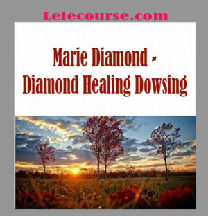 Marie Diamond - Diamond Healing Dowsing digital