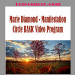 Marie Diamond - Manifestation Circle BASIC Video Program digital