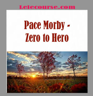 Pace Morby - Zero to Hero digital