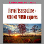Pavel Tsatsouline - SECOND WIND express digital