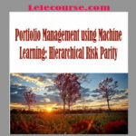 Portfolio Management using Machine Learning: Hierarchical Risk Parity digital