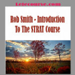 Rob Smith - Introduction To The STRAT Course digital