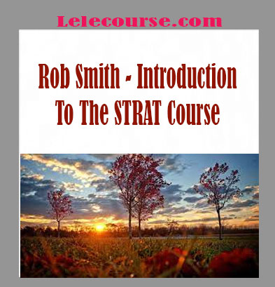 Rob Smith - Introduction To The STRAT Course digital