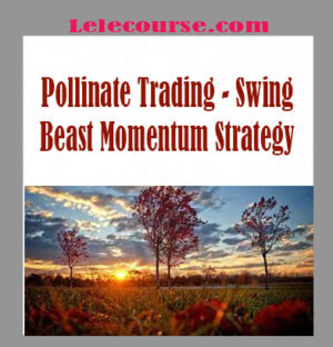 Pollinate Trading - Swing Beast Momentum Strategy