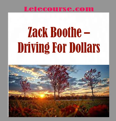 Zack Boothe – Driving For Dollars