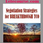 Negotiation Strategies for BREAKTHROUGH TCO
