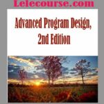 Advanced Program Design, 2nd Edition
