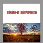 Stephen Ridley - The Complete Piano Masterclass
