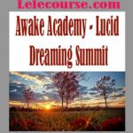 Awake Academy - Lucid Dreaming Summit