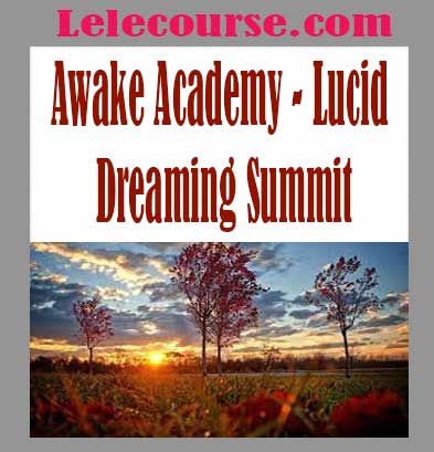 Awake Academy - Lucid Dreaming Summit