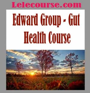 Edward Group - Gut Health Course