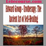 Edward Group - Urotherapy: The Ancient Art of Self-Healing