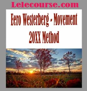 Eero Westerberg - Movement 20XX Method