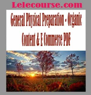 General Physical Preparation - Organic Content & E Commerce PDF