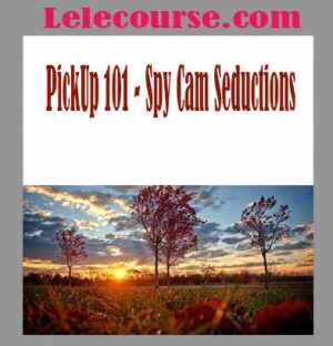 PickUp-101---Spy-Cam-Seductions